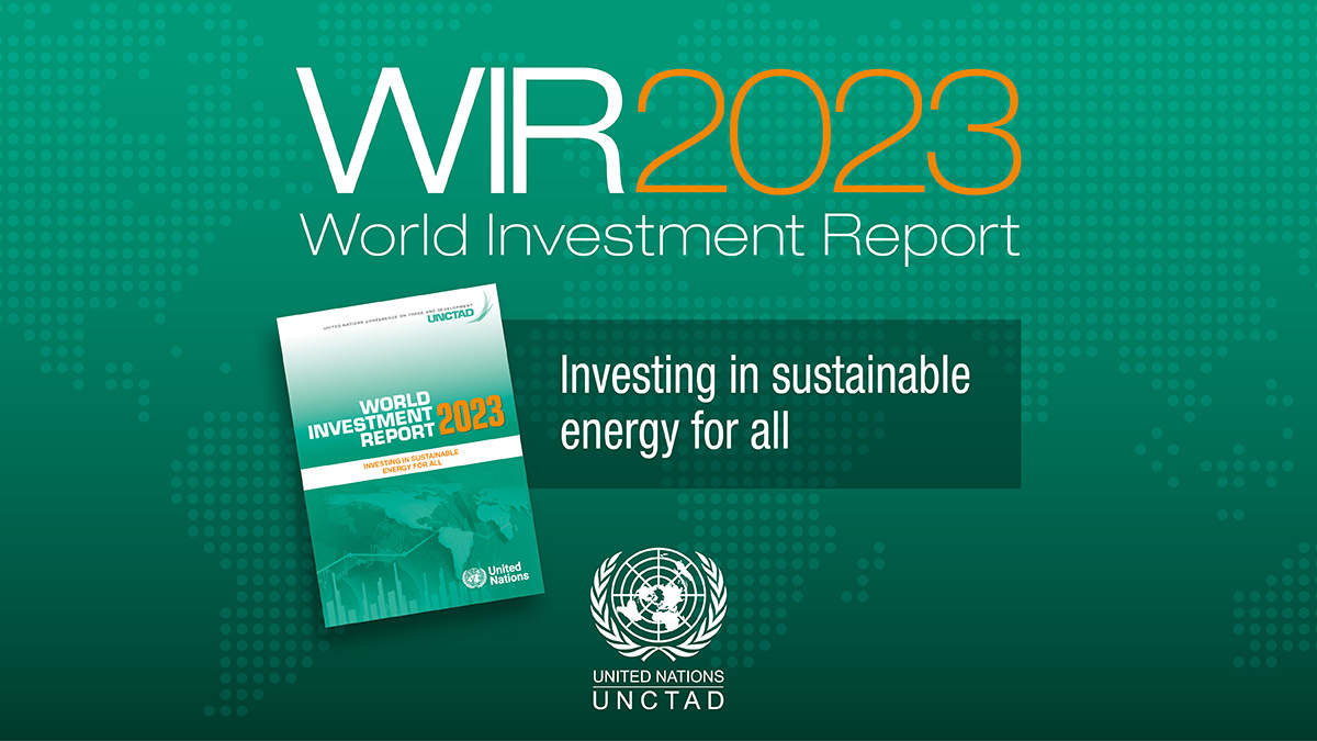 UNCTAD’s World Investment Report 2023